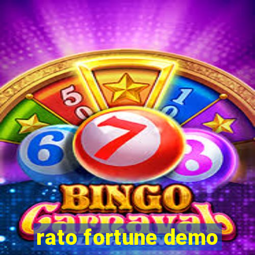 rato fortune demo